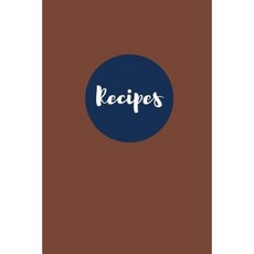 Recipes (Blank Cookbook): Chocolate Chip: 100 Page Blank Recipe Journal 6x9 Inches Paperback, Createspace Independent Publishing Platform