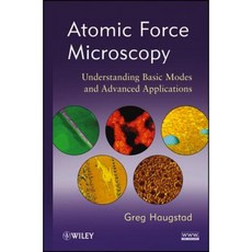 Atomic Force Microscopy: Understanding Basic Modes and Advanced Applications 精裝版, Wiley