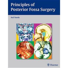 Principles of Posterior Fossa Surgery Hardcover, Thieme Medical Publishers