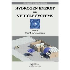 Hydrogen Energy and Vehicle Systems Hardcover, CRC Press