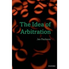 The Idea of Arbitration Hardcover, Oxford University Press (UK)