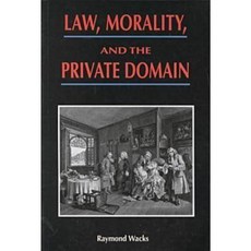 Law Morality and the Private Domain Paperback, Hong Kong University Press