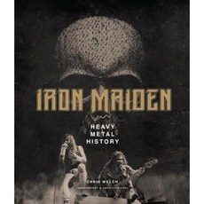 Iron Maiden: Heavy Metal History Hardcover, Carlton Books