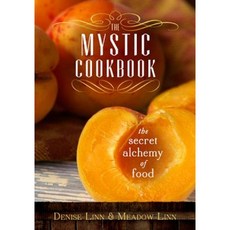 The Mystic Cookbook: The Secret Alchemy of Food Paperback, Hay House