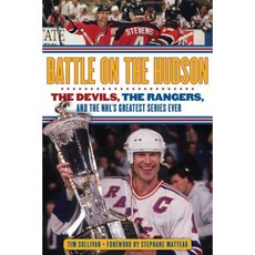 Battle on the Hudson: The Devils the Rangers and the NHL's Greatest Series Ever Hardcover, Triumph Books (IL)