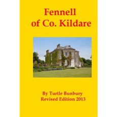 Fennell of Co. Kildare Paperback, Createspace