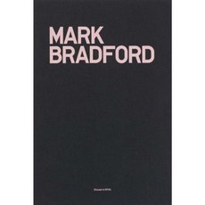 Mark Bradford: My Head Became a Rock Hardcover, Hauser & Wirth Publishers