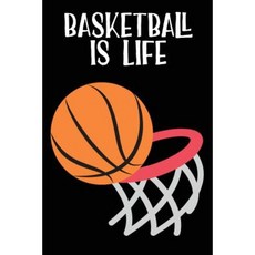 Basketball Is Life: Basketball Emoji Journal - Blank Lined Notebook - 6x9 Paperback, Createspace Independent Publishing Platform