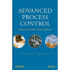 Advanced Process Control: Beyond Single Loop Control 精裝版, Wiley-Aiche