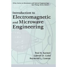 Introduction to Electromagnetic and Microwave Engineering 精裝版, Wiley-Interscience