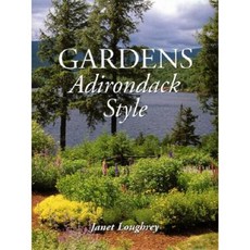 Gardens Adirondack Style Hardcover, Down East Books