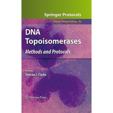 DNA Topoisomerases: Methods and Protocols Hardcover, Humana Press