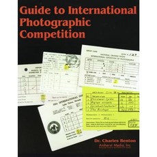 Guide to International Photographic Competitions Paperback, Amherst Media