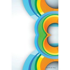 Journal Your Life's Journey: Colorful Abstract 2 Lined Journal 6 X 9 100 Pages Paperback, Createspace Independent Publishing Platform