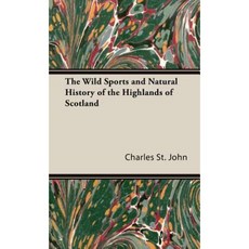 The Wild Sports and Natural History of the Highlands of Scotland Hardcover, Read Country Book