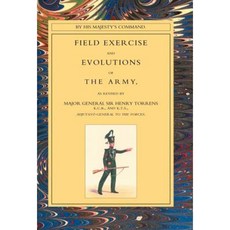 陸軍的野戰演習與演變（1824）精裝, 海軍軍事出版社