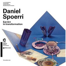 Daniel Spoerri: Eat Art in Transformation Paperback, Silvana Editoriale