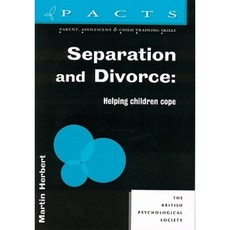 Separation and Divorce: Helping Children Cope Paperback, Wiley-Blackwell