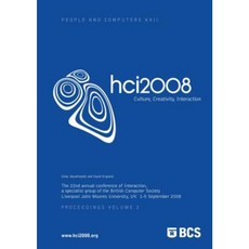 Proceedings of Hci 2008 (Vol. 2): Culture Creativity Interaction Paperback, British Computer Society