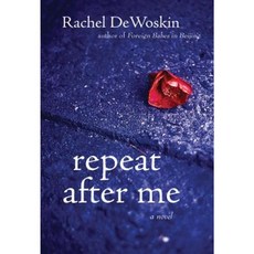 Repeat After Me Hardcover, Overlook Press