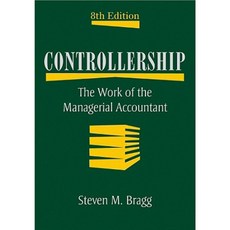 Controllership: The Work of the Managerial Accountant 精裝版, Wiley