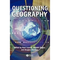 Questioning Geography: Fundamental Debates 平裝版, Wiley-Blackwell