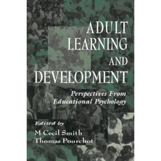Adult Learning and Development: Perspectives from Educational Psychology Paperback, Routledge