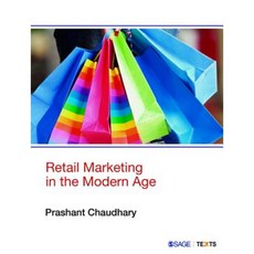 Retail Marketing in the Modern Age Paperback, Sage Publications Pvt. Ltd