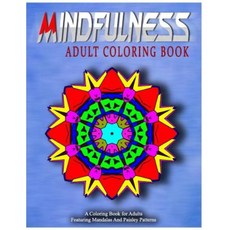 Mindfulness Adult Coloring Book - Vol.17: Women Coloring Books for Adults Paperback, Createspace Independent Publishing Platform