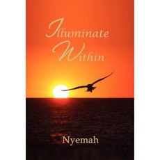 Illuminate Within Hardcover, Selah Publishing Group