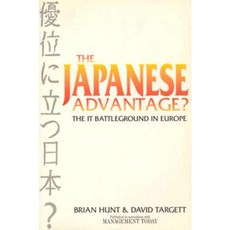 The Japanese Advantage?: The It Battleground in Europe Paperback, Butterworth-Heinemann