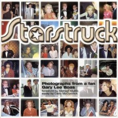 Starstruck: Photographs from a Fan Paperback, Dilettante Press