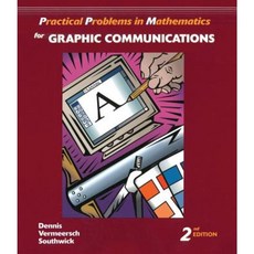 Practical Problems in Mathematics for Graphic Communications Paperback, Cengage Learning