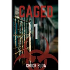 Caged 1: A Post-Apocalyptic Dystopian Thriller Paperback, Createspace Independent Publishing Platform