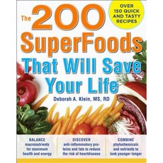 The 200 Superfoods That Will Save Your Life: A Complete Program to Live Younger Longer Paperback, McGraw-Hill Education