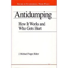 Antidumping: How It Works and Who Gets Hurt Hardcover, University of Michigan Press