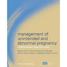 Management of Unintended and Abnormal Pregnancy: Comprehensive Abortion Care Hardcover, Wiley-Blackwell
