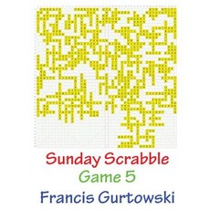 Sunday Scrabble Game 5 Paperback, Createspace Independent Publishing Platform