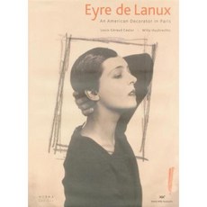Eyre de Lanux: An American Decorator in Paris Hardcover, Norma Editions