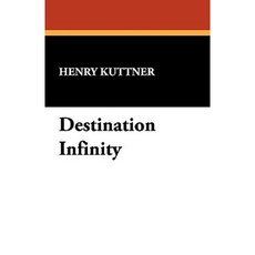 Destination Infinity Hardcover, Wildside Press