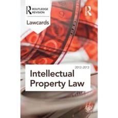Intellectual Property Lawcards 2012-2013 Paperback, Routledge
