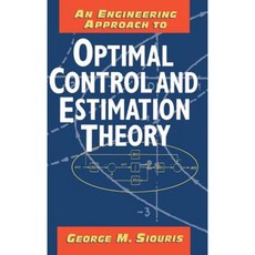 An Engineering Approach to Optimal Control and Estimation Theory 精裝版, Wiley-Interscience
