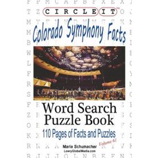Circle It Colorado Symphony Facts Word Search Puzzle Book Paperback, Lowry Global Media LLC