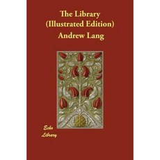 The Library (Illustrated Edition) Paperback, Echo Library
