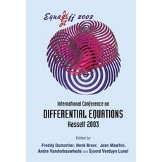 Equadiff 2003 - Proceedings of the International Conference on Differential Equations Hardcover, World Scientific Publishing Company