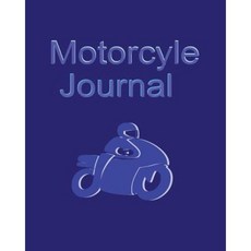 Motorcycle Journal: Writing Note Book Paperback, Createspace Independent Publishing Platform