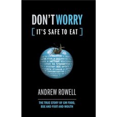 別擔心，可以安全食用：基因改造食品瘋牛症和口蹄疫的真實故事精裝本, 地球掃描出版物