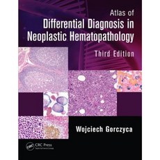 Atlas of Differential Diagnosis in Neoplastic Hematopathology Hardcover, CRC Press