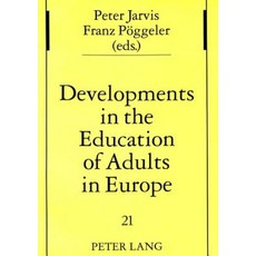 Developments in the Education of Adults in Europe Paperback, Peter Lang Gmbh, Internationaler Verlag Der W
