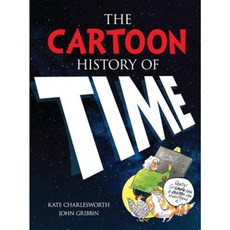 The Cartoon History of Time Paperback, Dover Publications